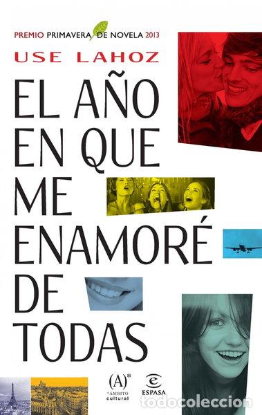 Libros: El a&ntilde;o en que me enamor&eacute; de todas- 9788467025439