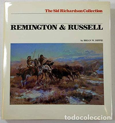 Libros: Remington & Russell: The Sid Richardson Collection- 9780292770270