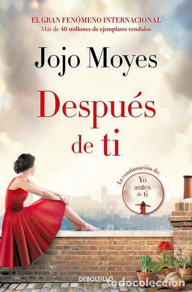 Libros: Despu&eacute;s de ti- 9788466361057