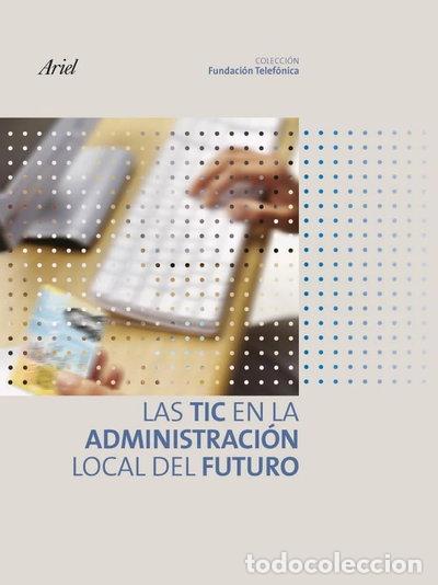 Livros em segunda m&atilde;o: Las TIC en la administraci&oacute;n local del futuro- 9788408081241