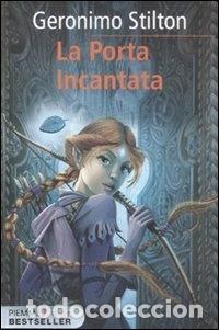 Libros: La porta incantata. Cronache del Regno della Fantasia- 9788856621716
