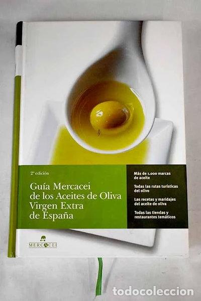 Libros: Gu&iacute;a Mercacei de los aceites de oliva virgen extra de Espa&ntilde;a- 9788460918974