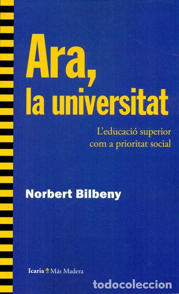 Libri di seconda mano: Ara, la universitat- 9788498887433