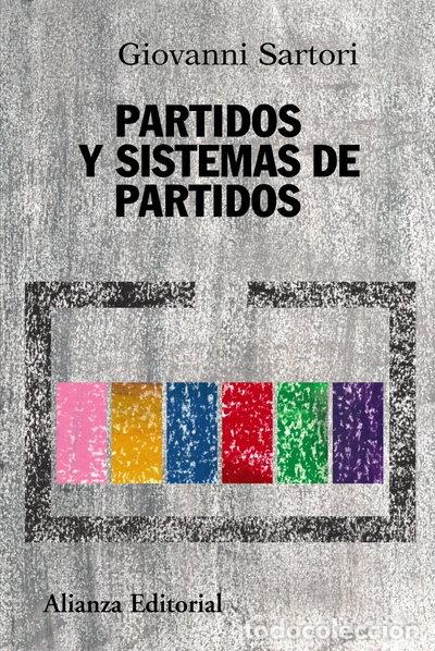 B&uuml;cher: Partidos y sistemas de partidos- 9788420647784