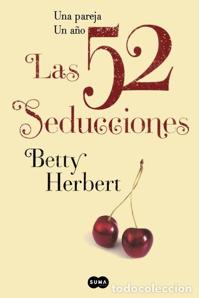 Libri di seconda mano: Las 52 seducciones- 9788483653081
