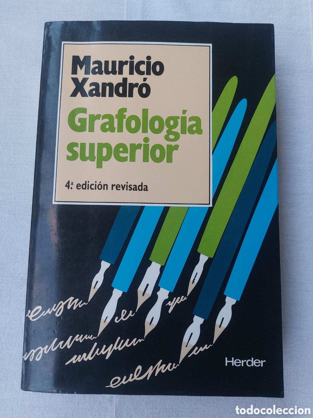 Libros: Grafolog&iacute;a superior. Mauricio Xandr&oacute;