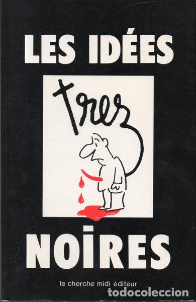 Libros: Les id&eacute;es Trez noires- 9782862740898