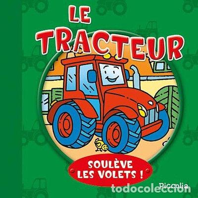 B&uuml;cher: Le tracteur- 9782753020221