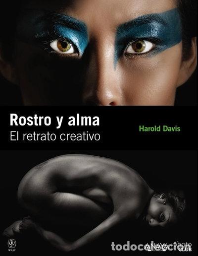 B&uuml;cher: Rostro y alma. El retrato creativo- 9788441529236