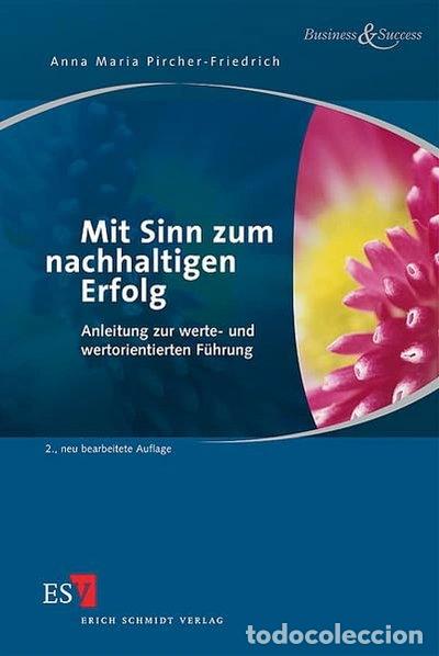 B&uuml;cher: Mit Sinn zum nachhaltigen Erfolg- 9783503103959