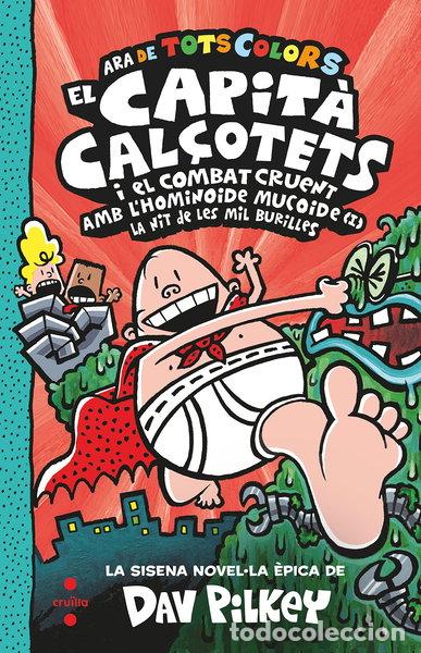 books: El Capit&agrave; Cal&ccedil;otets i el combat cruent amb l'hominoide mucoide (I). La nit de...- 9788466154352