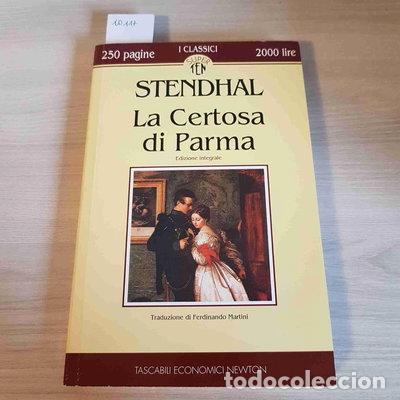 Livros em segunda m&atilde;o: La Certosa di Parma- 9788879832021