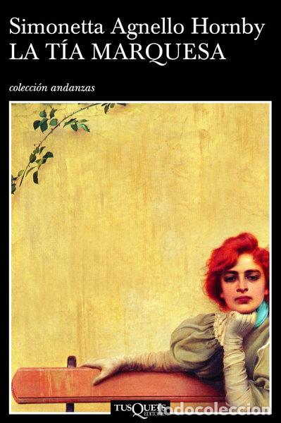 Libros: La t&iacute;a marquesa- 9788483103272