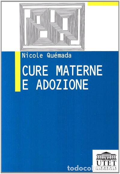 Livres: Cure materne e adozione- 9788877506566