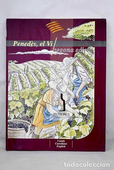 Livres: Pened&egrave;s, el vi- 9788492301508