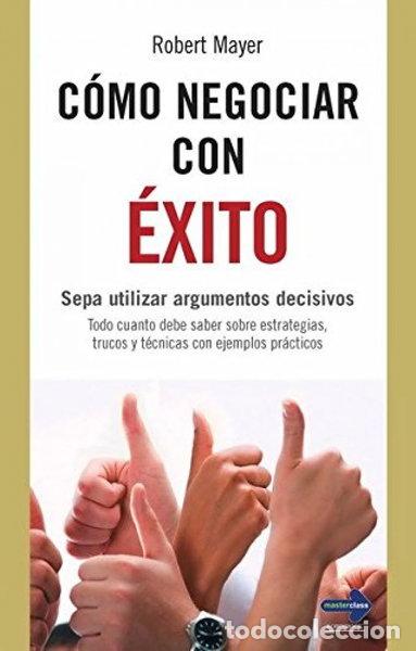 Livres: C&oacute;mo negociar con &eacute;xito- 9788499170718