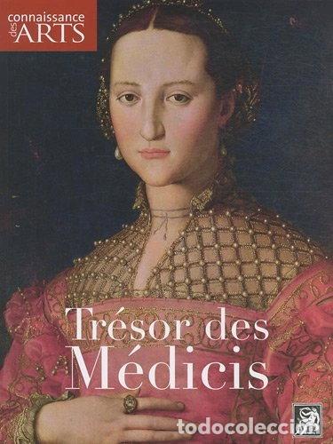 Libros: Tr&eacute;sor des M&eacute;dicis- 9782758003045