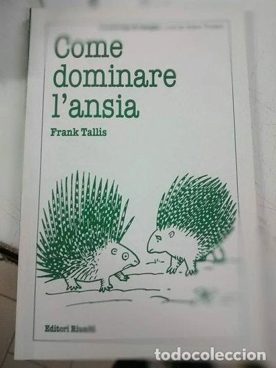 Libros: Come dominare l'ansia- 9788835949671