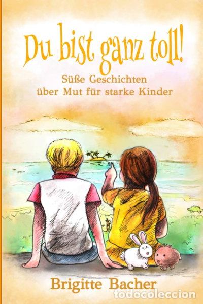 Libros: Du bist ganz toll!- 9783967860078