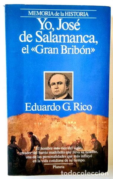 Libros: Yo, Jos&eacute; de Salamanca, el Gran Brib&oacute;n- 9788408010685