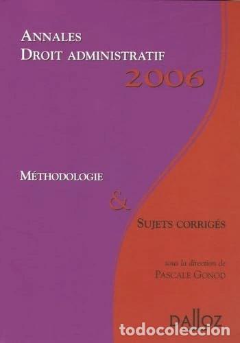 Libros: Droit administratif: Annales, m&eacute;thodologie & sujets corrig&eacute;s- 9782247063390