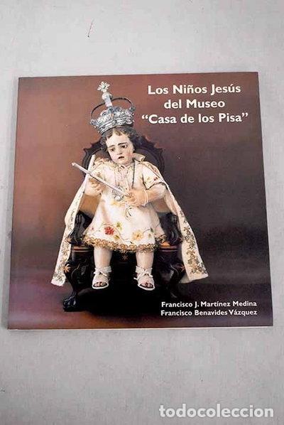 B&uuml;cher: Los Ni&ntilde;os Jes&uacute;s del Museo Casa de los Pisa- 9788460584384
