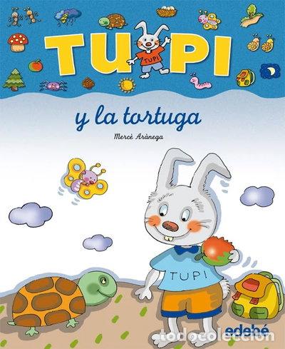 B&uuml;cher: Tupi y la tortuga- 9788423672677