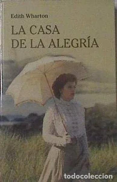 Libros: La casa de la alegr&iacute;a- 9788447366408