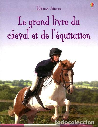 Libros: Le grand livre du cheval et de l'&eacute;quitation- 9781409514091