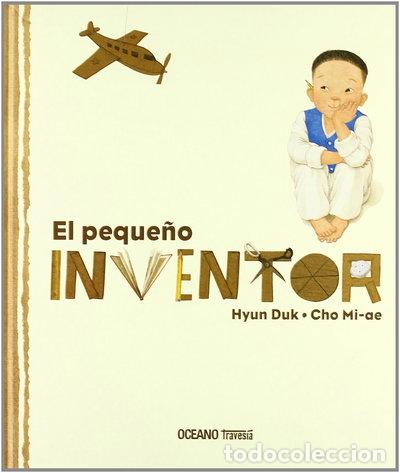 Libros: El peque&ntilde;o inventor- 9786074000948