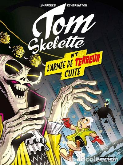 Libros: Tom Skelette et l'arm&eacute;e de terreur cuite- 9782889330997