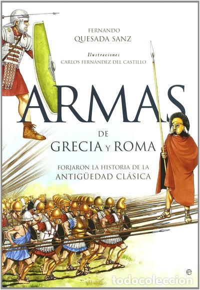 Libros: Armas de Grecia y Roma- 9788497347006
