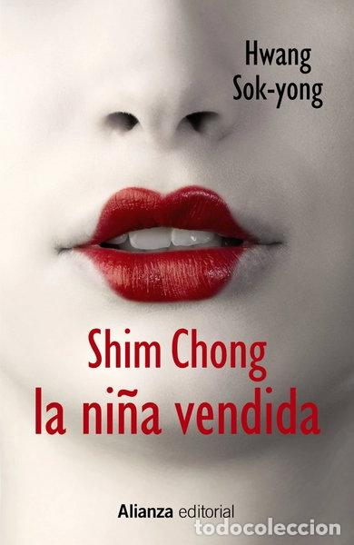 Libros: Shim Chong. La ni&ntilde;a vendida- 9788420686387