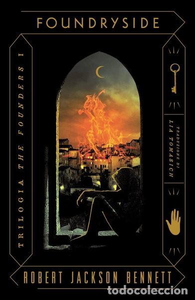 B&uuml;cher: Foundryside. The Founders (Vol. 1)- 9788804740940