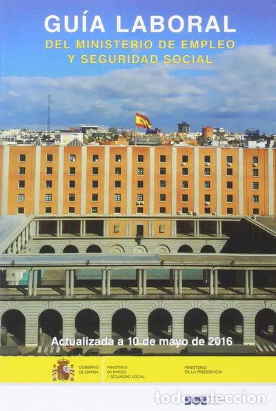 Libros: Gu&iacute;a laboral del Ministerio de Empleo y Seguridad Social 2016- 9788434023147