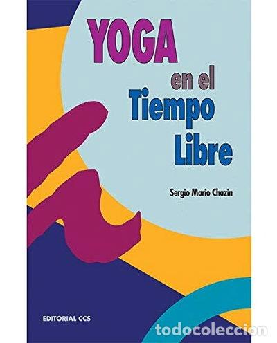 Libros: Yoga y el tiempo libre- 9788483163313