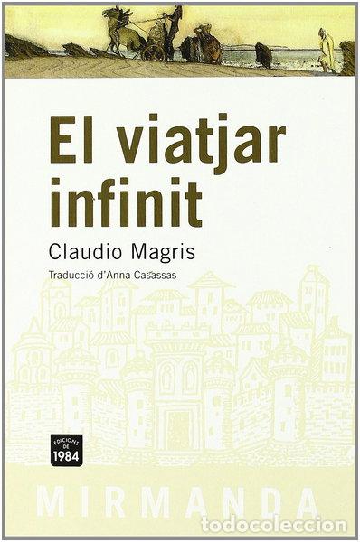 Libri di seconda mano: El viatjar infinit- 9788492440030