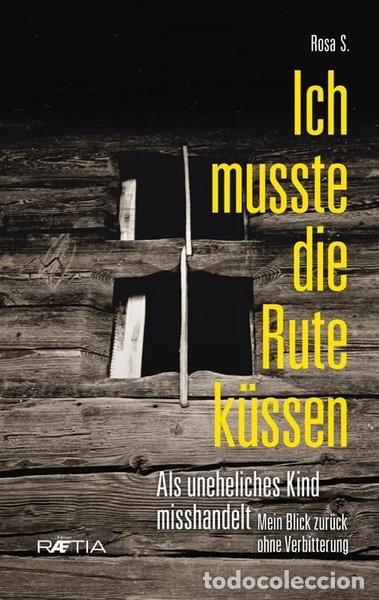 Libros: Ich musste die Rute k&uuml;ssen- 9788872836101