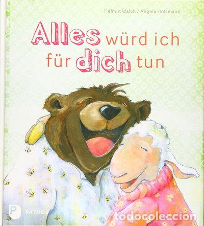Libros: Alles w&uuml;rd ich f&uuml;r dich tun!- 9783843605847