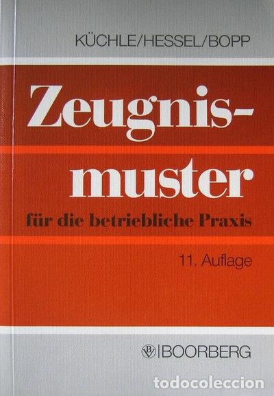 Livres: Zeugnismuster f&uuml;r die betriebliche Praxis- 9783415017146
