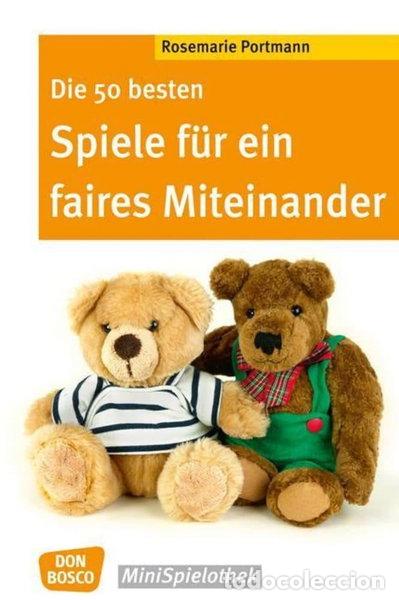Libros: Die 50 besten Spiele f&uuml;r ein faires Miteinander- 9783769819229