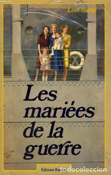 B&uuml;cher: Les mari&eacute;es de la guerre- 9782859562915