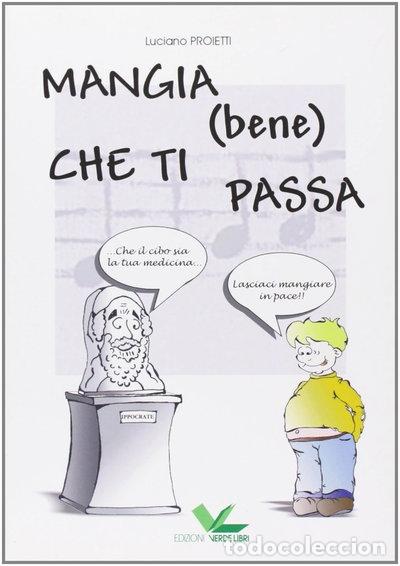 Livros em segunda m&atilde;o: Mangia (bene) che ti passa- 9788887953022