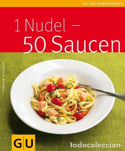 Livros em segunda m&atilde;o: 1 Nudel - 50 Saucen- 9783833806537