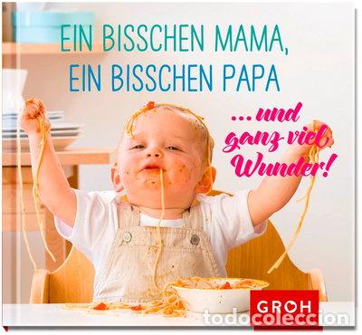 books: Ein bisschen Mama, ein bisschen Papa ... und ganz viel Wunder!- 9783848518203