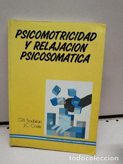 Libros: Psicomotricidad y relajaci&oacute;n psicosom&aacute;tica- 9788486215187