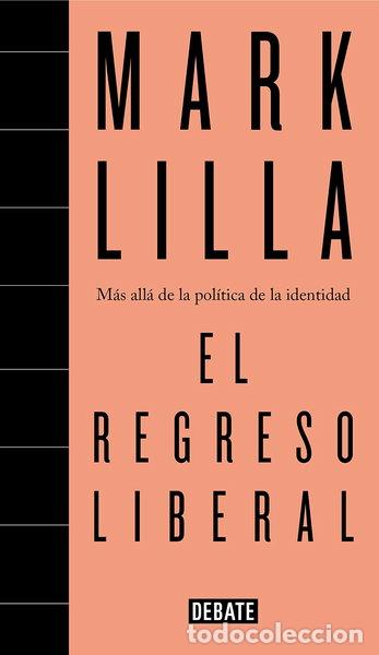 Libros: El regreso liberal- 9788499928692 - Foto 1