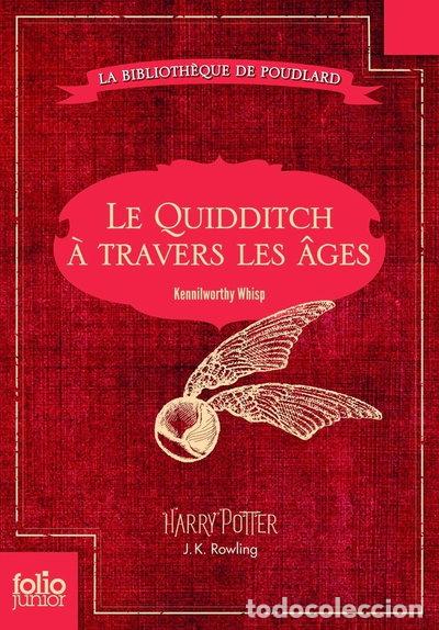 Libros: Le Quidditch a travers les ages- 9782070656264