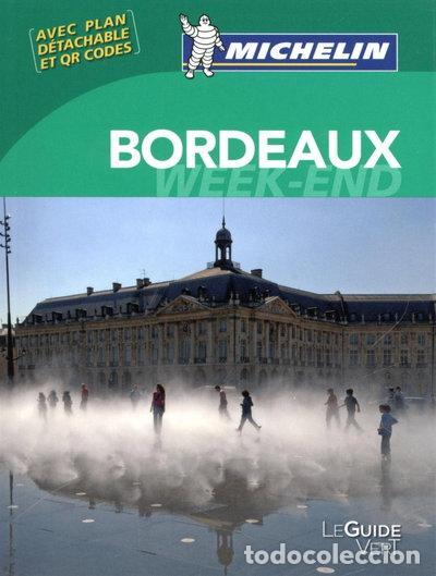 Libros: Guide Vert Week-end Bordeaux- 9782067190214