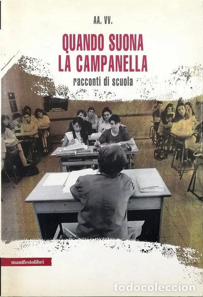 Libros: Quando suona la campanella. Racconti di scuola- 9788872854303